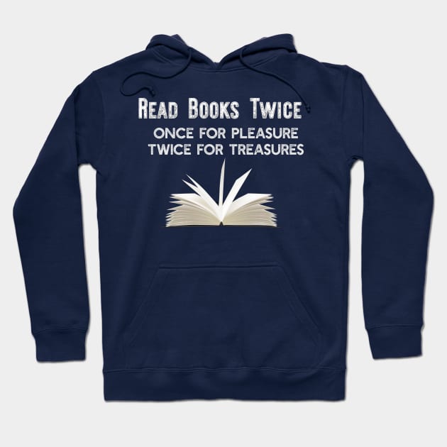 Read Books Twice Hoodie by islander